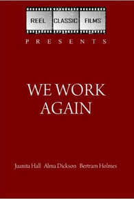 We Work Again movie poster