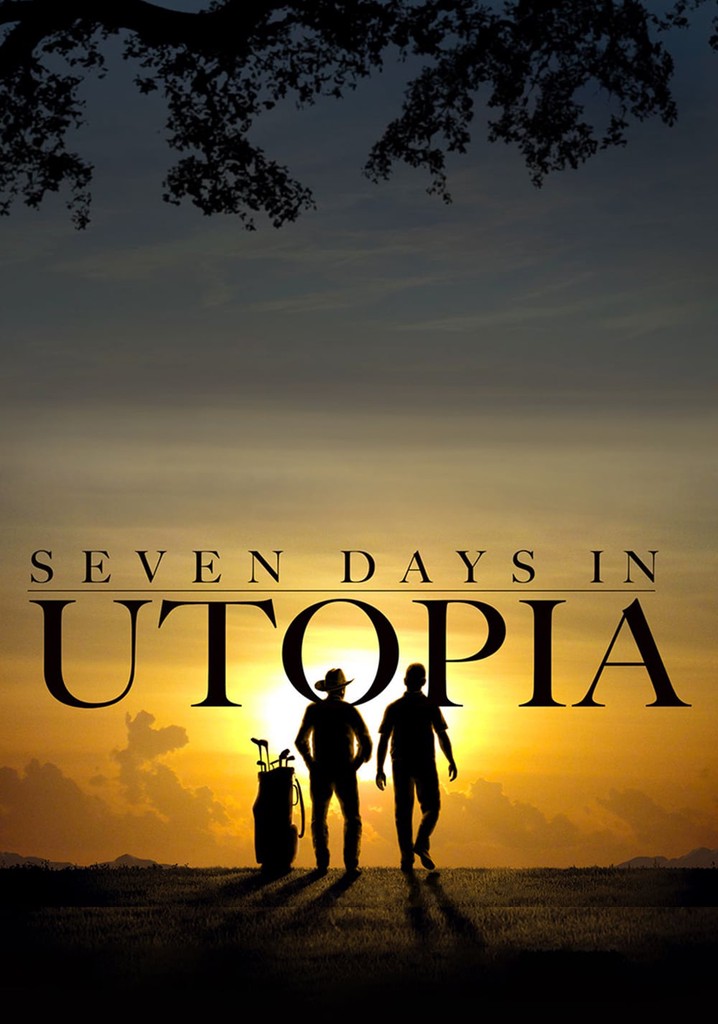 Seven Days in Utopia poster